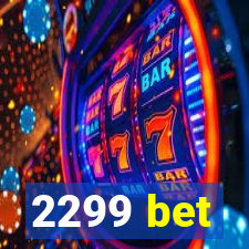 2299 bet